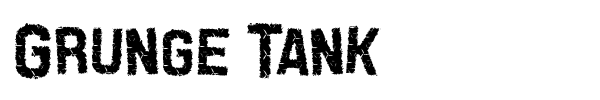 Grunge Tank font preview